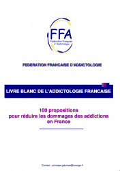 LIVRE BLANC DE L’ADDICTOLOGIE FRANCAISE